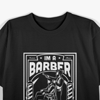 I’m a Barber - Funny Vintage Hairstylist Pole Design T-Shirt