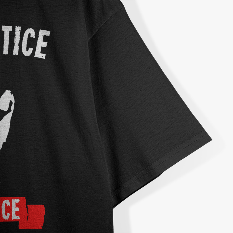 No Justice No Peace Inspirational Quote T-Shirt
