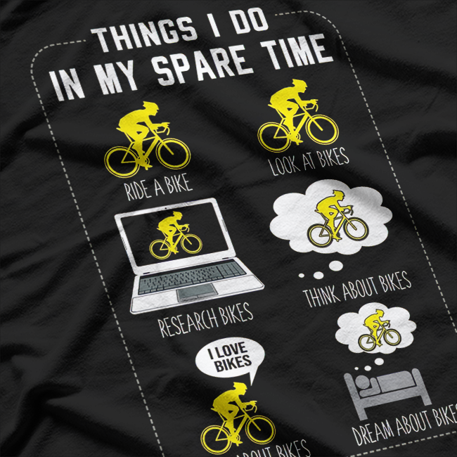 6 Things I Do in My Spare Time: Funny Hobby List T-Shirt