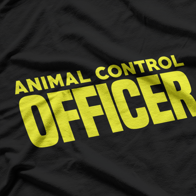 Animal Control Officer: Protecting Communities & Their Pets T-Shirt