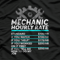 Mechanic Hourly Rate – Labor Repair Auto Shop Car Garage T-Shirt