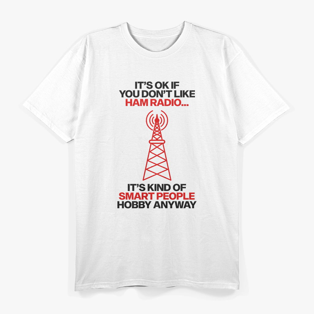 Amateur Ham Radio: Stay Tuned & Keep Talking T-Shirt