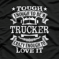 Funny Truck Driver Trucker Humor Gift T-Shirt