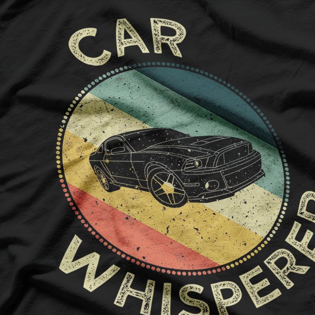 Car Whisperer – Vintage Auto Mechanic Racer T-Shirt