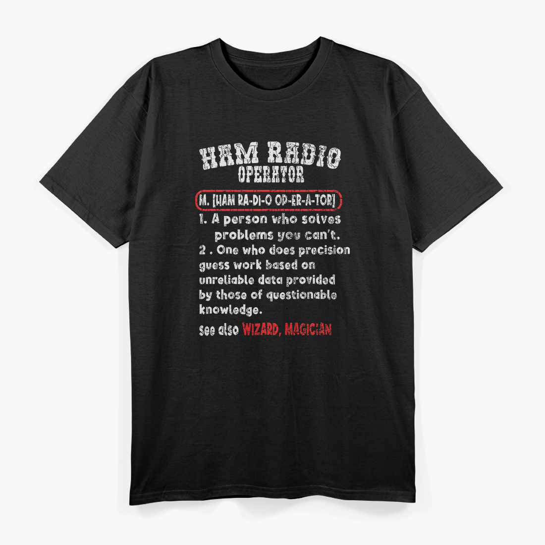 Ham Radio Operator: Stay Connected, Stay Prepared T-Shirt