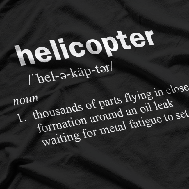 Helicopter Definition T-Shirt