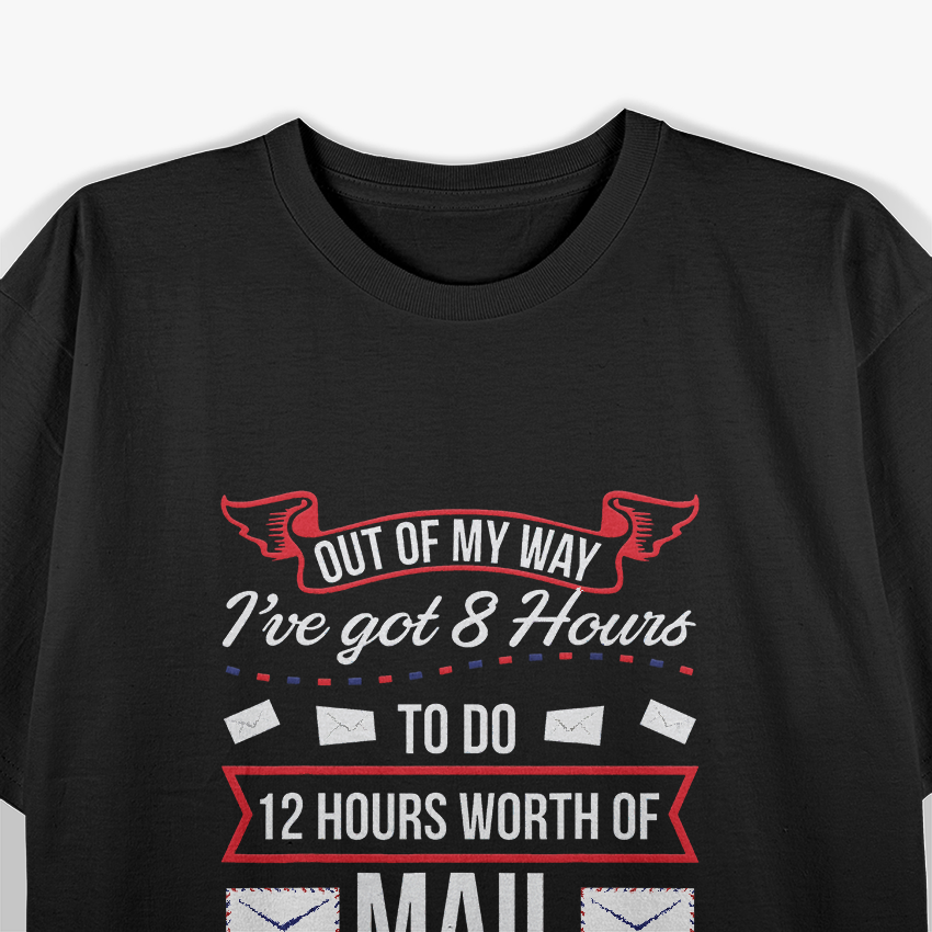 Mailman Mail Carrier - Postal Worker T-Shirt