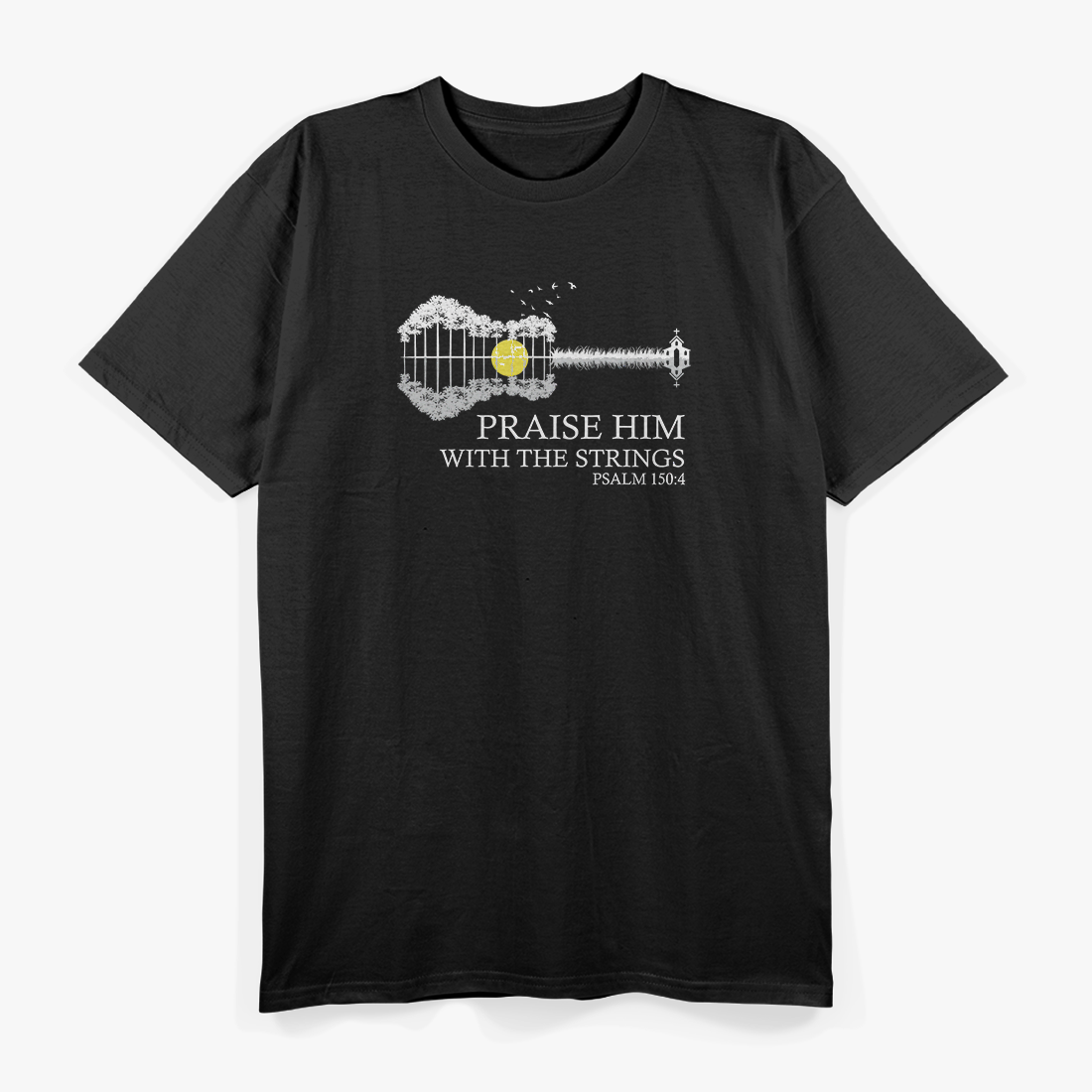 Praise Him with the Strings T-Shirt