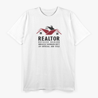 Realtor: Miracle Worker in Disguise T-Shirt