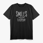 SMILE EVERYDAY Positive Mindset Happiness T-Shirt