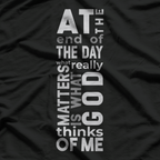 At the End of the Day, Keep Going Inspirational T-Shirt