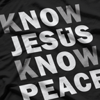Christian Cross Faith Know Peace Know Jesus Religious T-Shirt