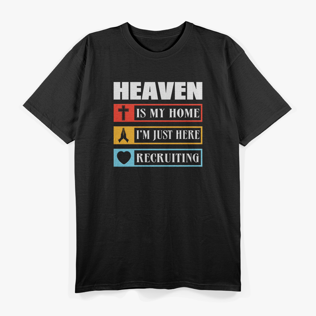 Heaven Is My Home, I'm Just Here Recruiting – Jesus Christian Retro T-Shirt