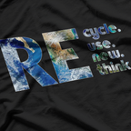 Recycle, Reuse, Renew, Rethink: Go Green T-Shirt
