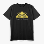 Sunrise: Help Is on the Way T-Shirt