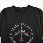 B-52 Stratofortress – Peace Through Strength T-Shirt