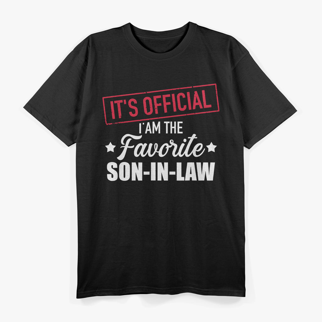 It's official i'm the favorite son-in-law T-Shirt