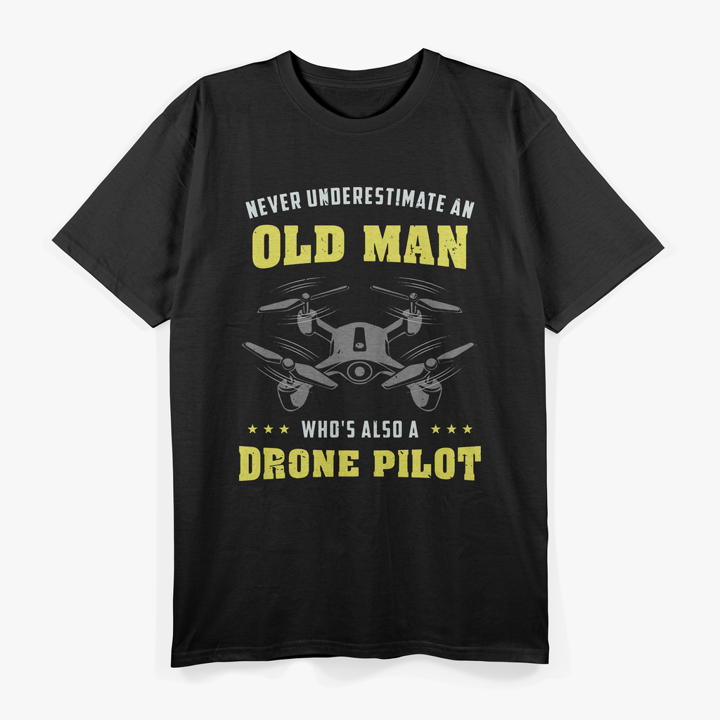 Never Underestimate An Old Man Drone Pilot T-Shirt