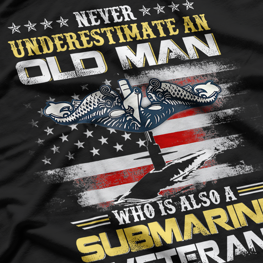 Never Underestimate An Old Man Submarine T-Shirt