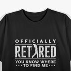Officially Retired Gifts Golf Dad Golfing Retirement Golfer T-Shirt