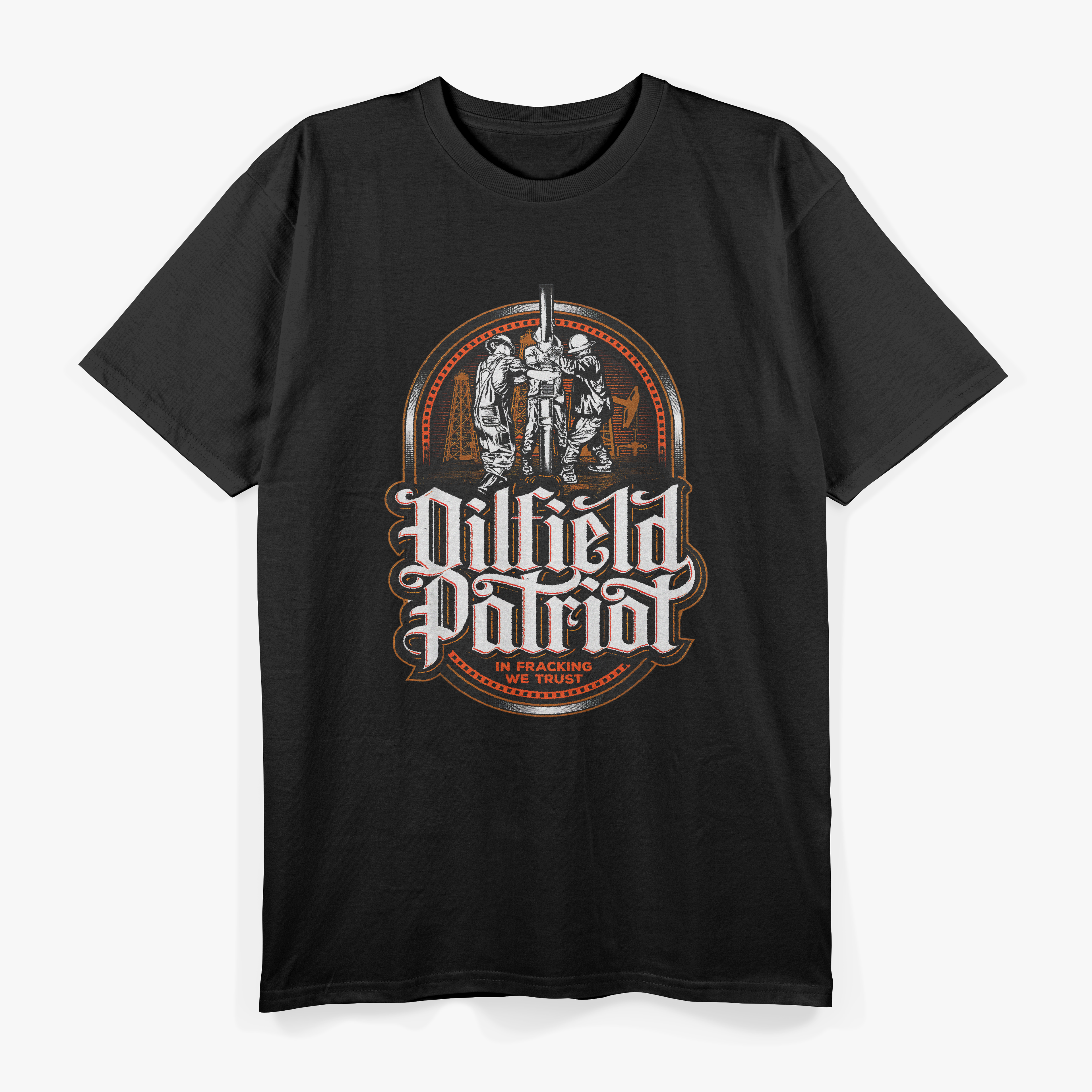 Oilfield Patriot Strong, Proud, and Fueled by American Grit T-Shirt