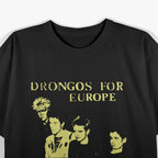 Vintage Drongos for Europe – Punk Band Members Graphic RZ T-Shirt
