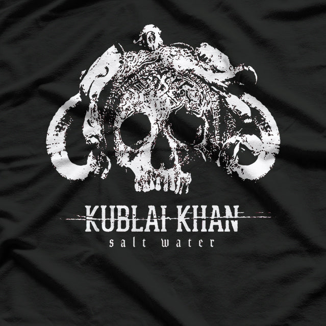 Kublai Khan TX Inspired Heavy Music Salt Water T-Shirt