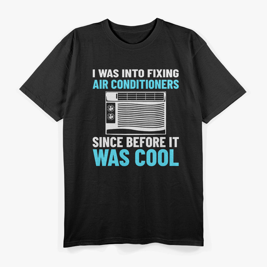 HVAC Technicians Heating Ventilation Air Condition HVAC T-Shirt