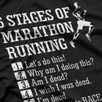 6 Stages of Marathon Running: The Ultimate Race T-Shirt