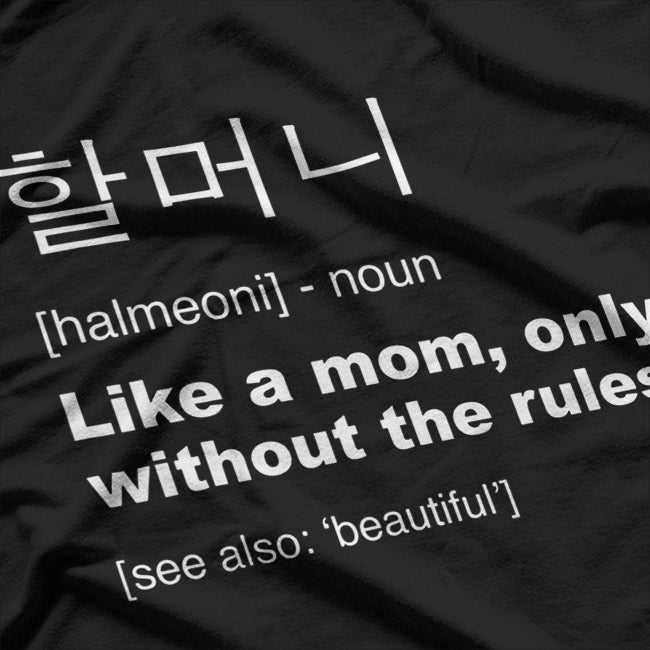 Definition of Halmoni Funny Korean Grandma Cool Family Gift T-Shirt