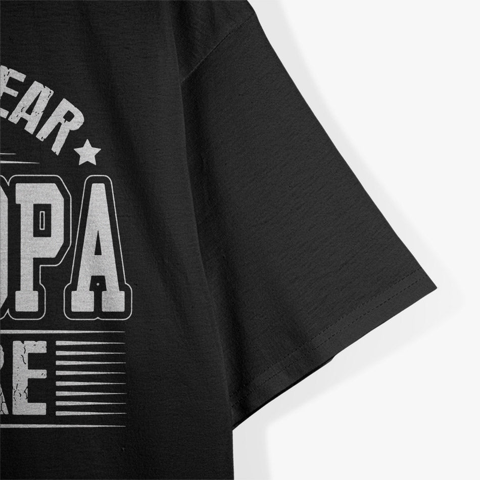 Have No Fear Grandpa Is Here – Made in Australia T-Shirt