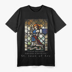 St. Joan of Arc I Rear Nothings For God is With T-Shirt