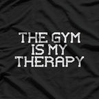 Workout Therapy – Funny Gym Motivation T-Shirt