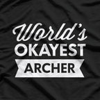 World’s Okayest Archer – Joke Gift Classic T-Shirt