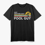 Sexy Pool Guy: Making Waves T-Shirt