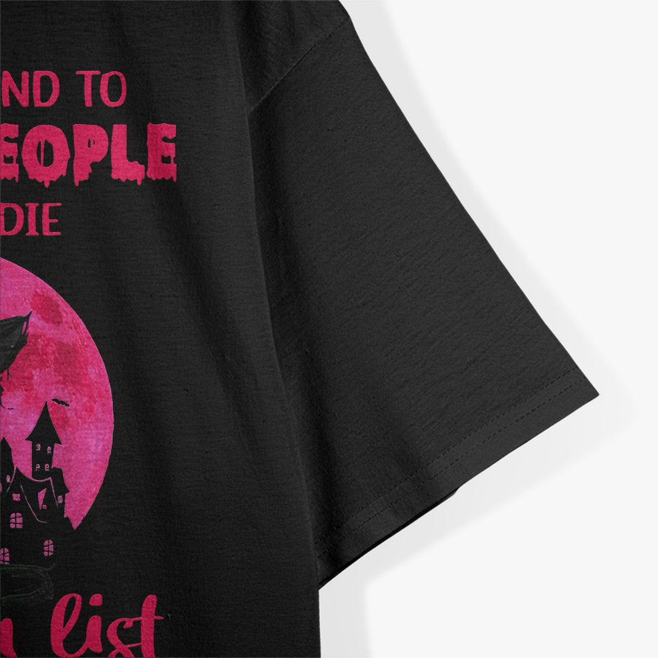 I Fully Intend to Haunt People - Ghostly Humor Fun T-Shirt