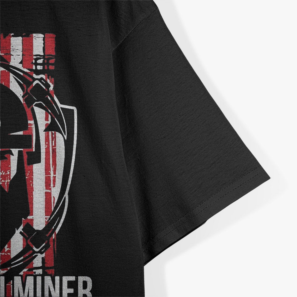 American Coal Miner  Proud Underground Mining T-Shirt