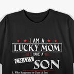 I Am A Lucky Mom: Blessed and Grateful T-Shirt