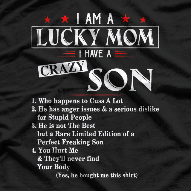 I Am A Lucky Mom: Blessed and Grateful T-Shirt