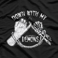 Down With My Demons Funny Evil Devil Rock Gothic Humor T-Shirt