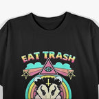 Eat Trash, Hail Chaos – Funny Raccoon Trash Panda T-Shirt