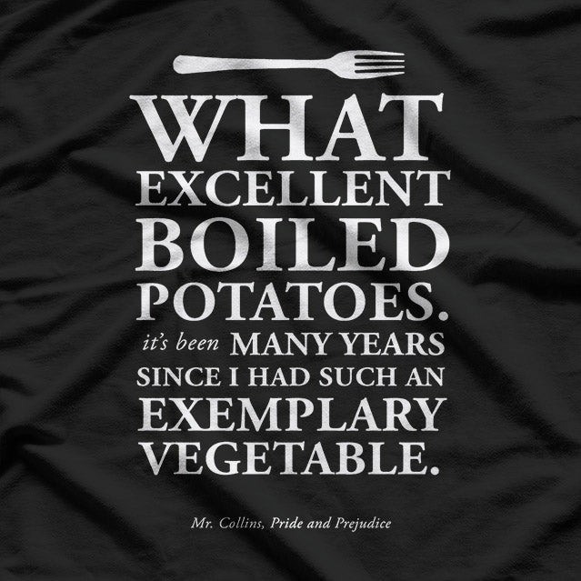 Excellent Boiled Potatoes: Culinary Perfection T-Shirt