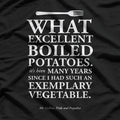 Excellent Boiled Potatoes: Culinary Perfection T-Shirt