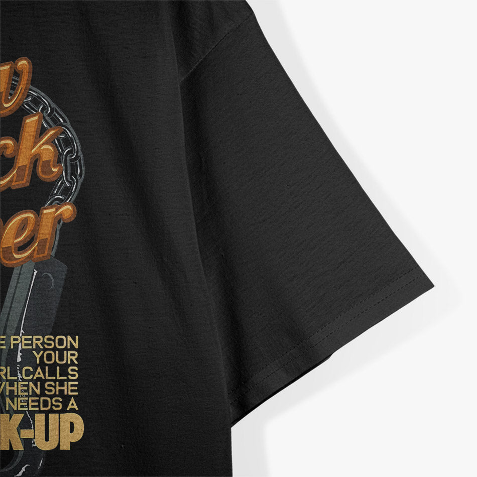 Tow Truck Driver - Humor on the Road T-Shirt