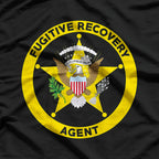 Fugitive Recovery Agent: No Escape, No Excuses T-Shirt