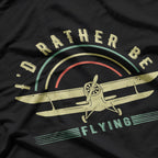 Rather Be Flying Funny Pilot Airplane Enthusiast T-Shirt