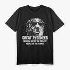 Great Pyrenees Lover - Funny Dog Saying T-Shirt