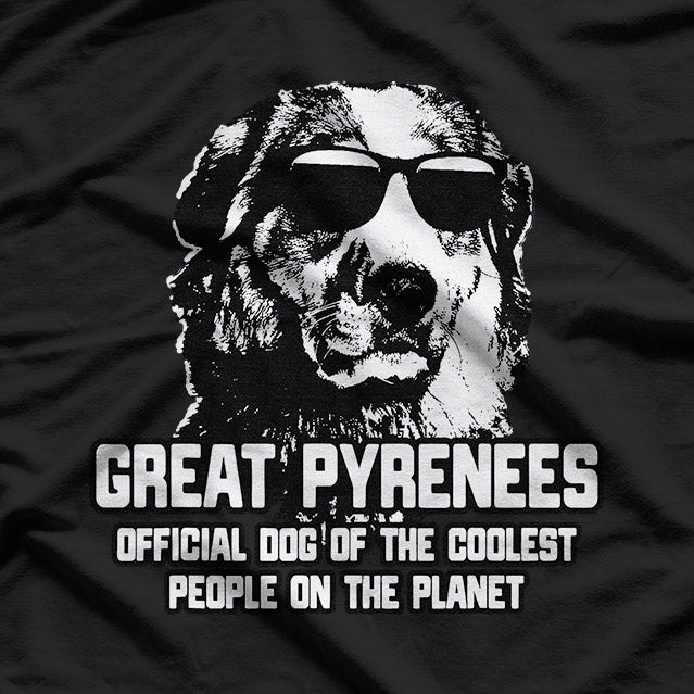 Great Pyrenees Lover - Funny Dog Saying T-Shirt