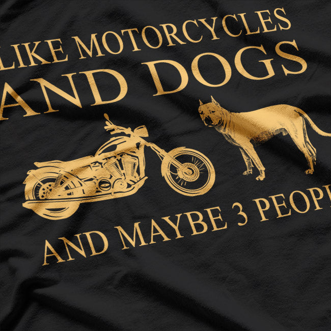 I Like Motorcycles and Dogs: The Perfect Combo T-Shirt