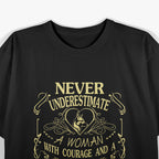 Never Underestimate a Woman with Courage and a Belgian Malinois T-Shirt